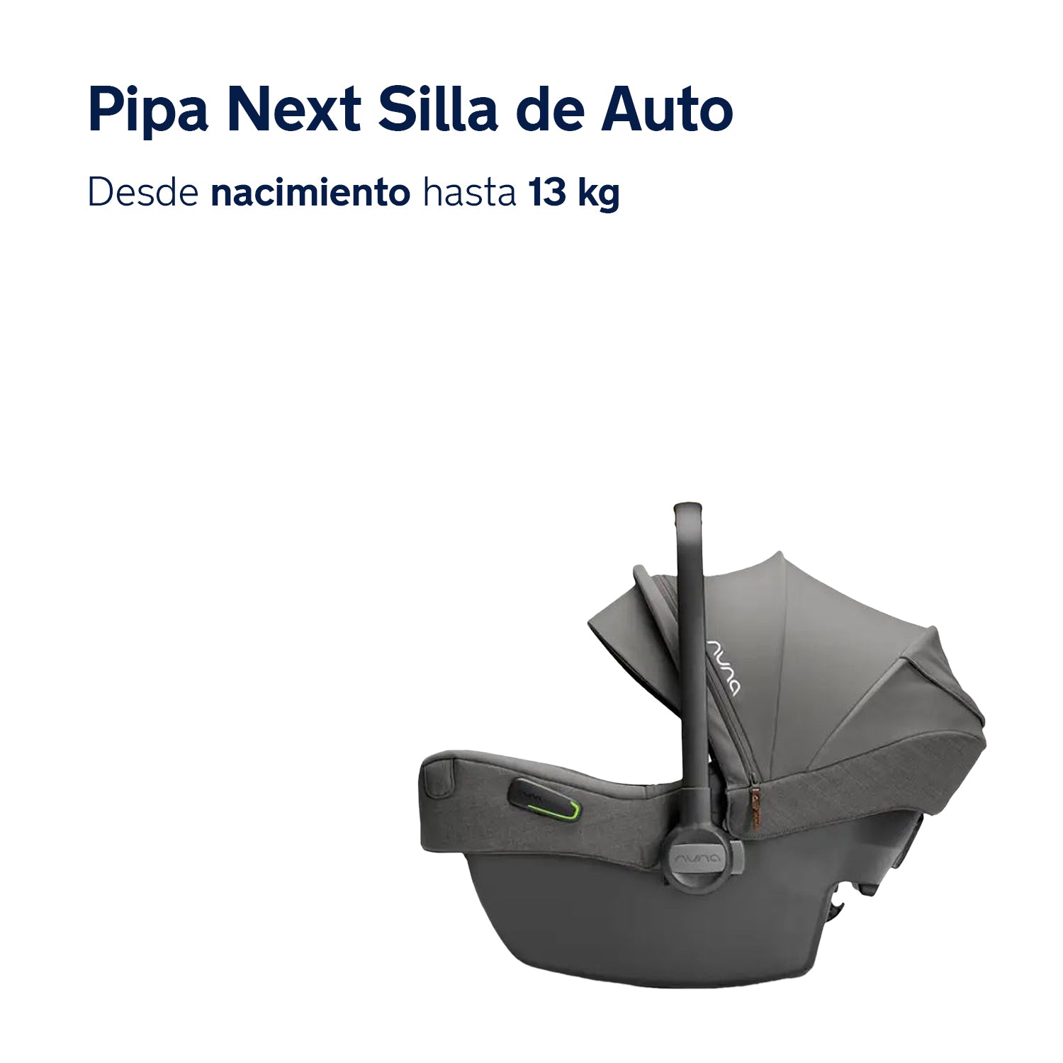 Silla de Auto Pipa Next Granite Nuna